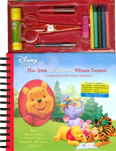 Mon livre scrapbook Winnie l'ourson : pour conserver les plus beaux souvenirs !