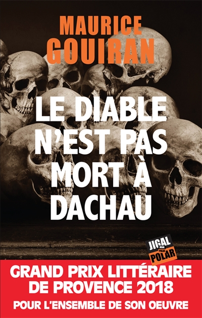 Le diable n'est pas mort à Dachau