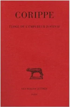 Eloge de l'empereur Justin II