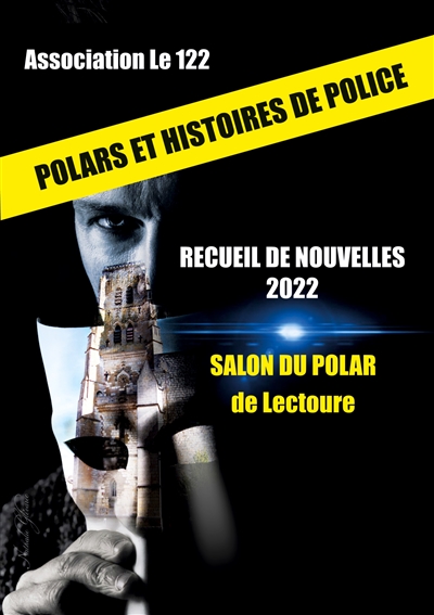 Recueil de nouvelles 2022 : Polars et histoires de police