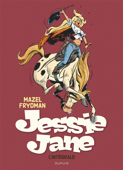 Jessie Jane : intégrale. Vol. 1
