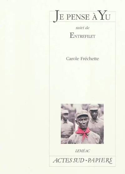 Je pense à Yu. Entrefilet