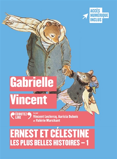 Ernest et Célestine : les plus belles histoires. Vol. 1