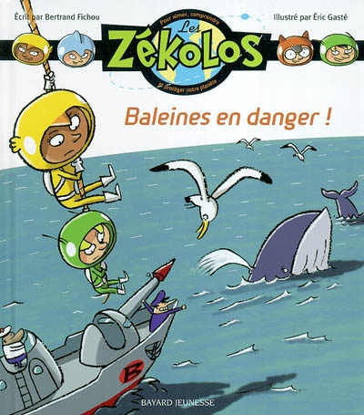 Les Zékolos. 2, Baleines en danger !