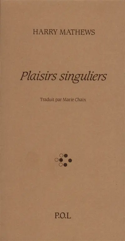 Plaisirs singuliers