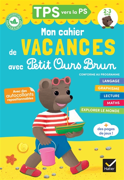 Mon cahier de vacances avec Petit Ours Brun, TPS vers la PS, 2-3 ans : conforme au programme