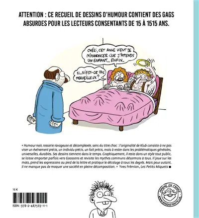 Objectif con. Quand l'absurde dérape