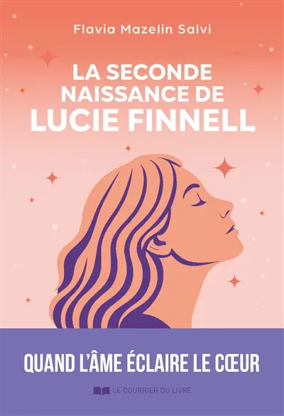 La seconde naissance de Lucie Finnell : une histoire de guérison et de transmission en pays cathare