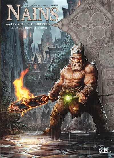 Nains. Vol. 26. Le cycle de...