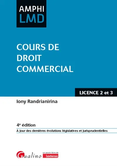 Cours de droit commercial : licence 2 et 3