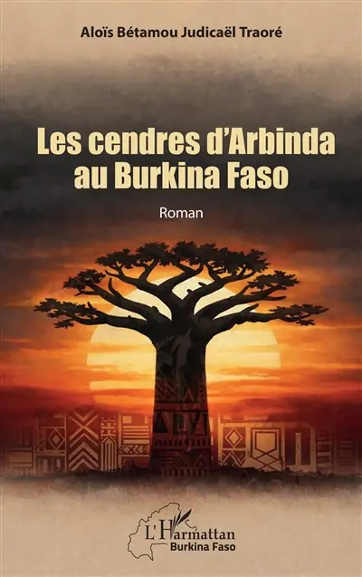 Les cendres d'Arbinda au Burkina Faso