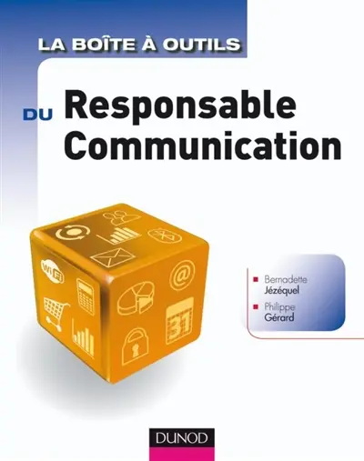 La boîte à outils du responsable communication