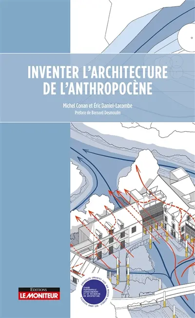 Inventer l'architecture de l'anthropocène