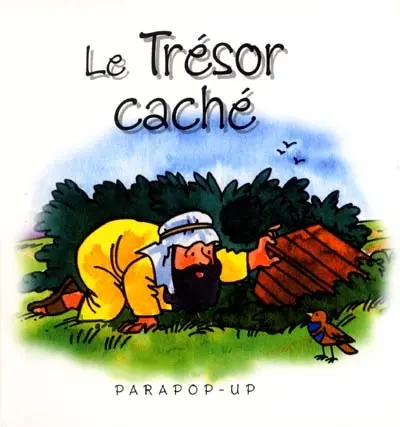 Le trésor caché