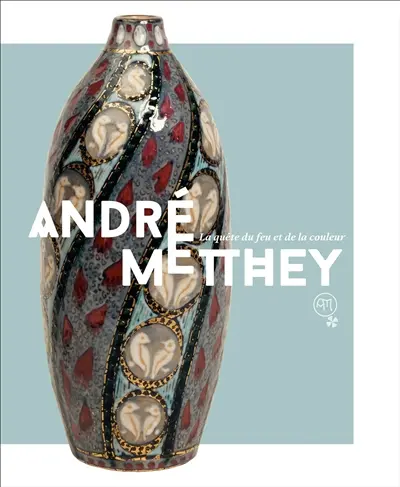 André Metthey : la quête du feu et de la couleur