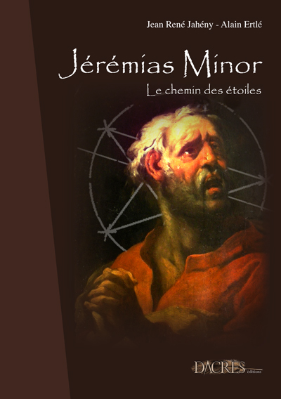 Jérémias Minor : le chemin des étoiles