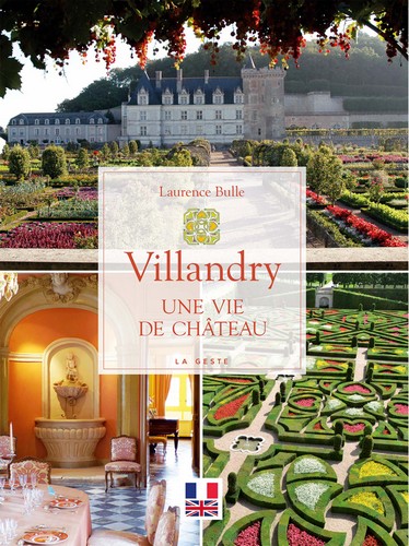 Villandry, une vie de château