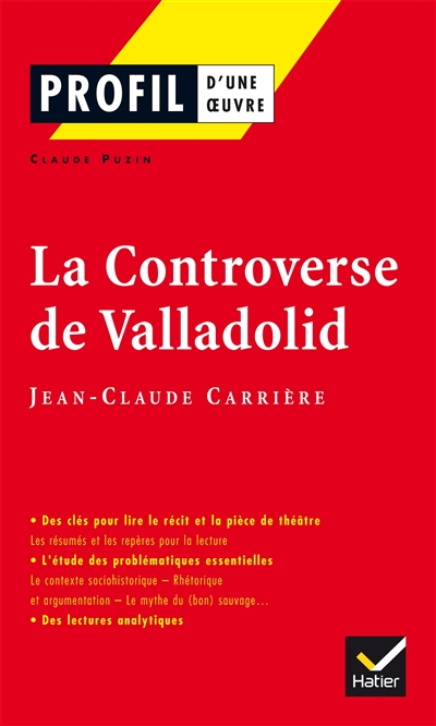 La controverse de Valladolid, J.C. Carrière