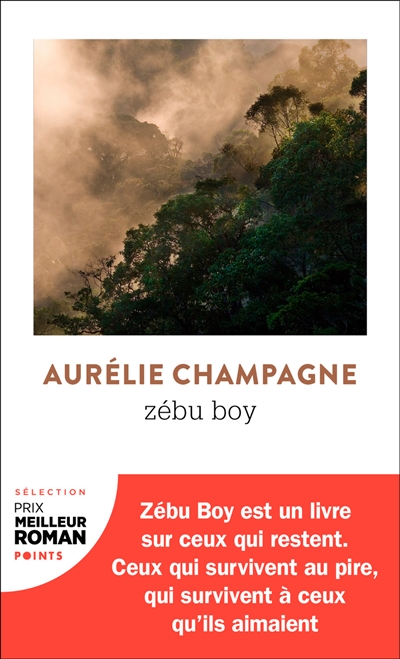Zébu boy, Aurélie Champagne