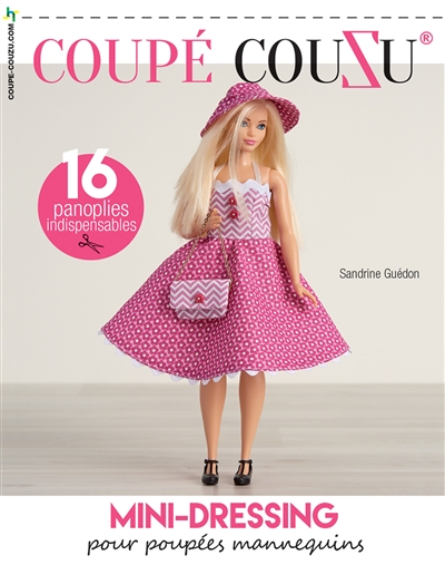 Coupé couzu : mini-dressing pour poupées mannequins