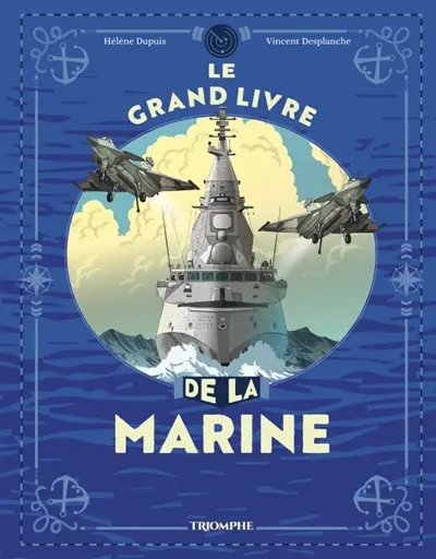 Le grand livre de la Marine