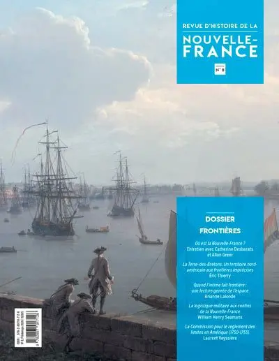 Revue d'histoire de la Nouvelle-France no 8 : Frontières no. 8, printemps 2026