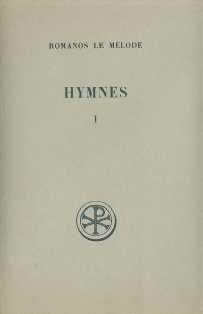 Hymnes. Vol. 1. Hymnes I-VIII