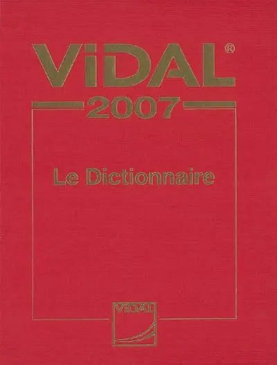 Vidal 2007 : le dictionnaire