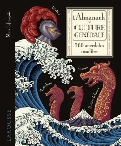 L'almanach de culture générale : petit inventaire insolite