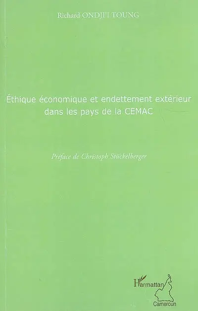 Ethique économique et endettement extérieur dans les pays de la CEMAC