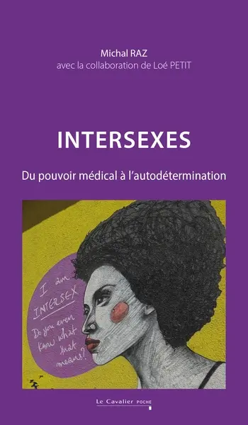 Intersexes : du pouvoir médical à l'autodétermination