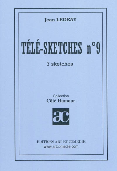 Télé-sketches. Vol. 9. 7 sketches