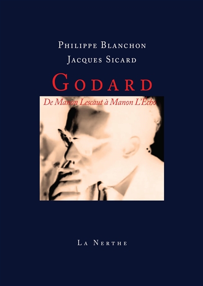 Godard : de Manon Lescaut à Manon l'Echo