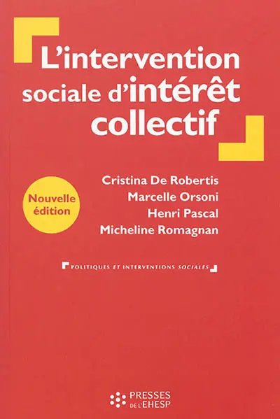 L'intervention sociale d'intérêt collectif : de la personne au territoire