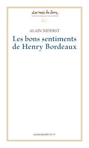 Les bons sentiments de Henry Bordeaux