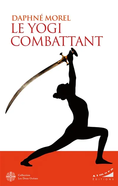 Le yogi combattant Le yogi combattant