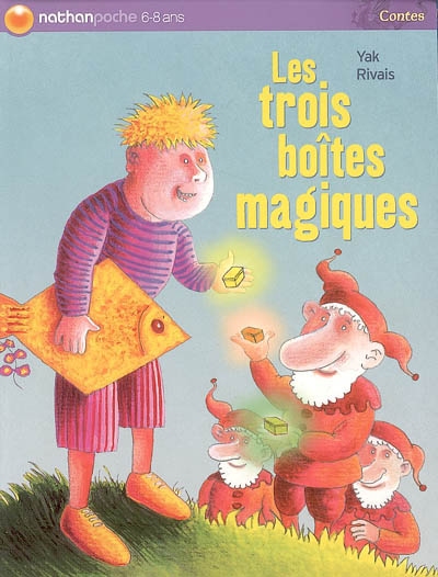 Les trois boîtes magiques