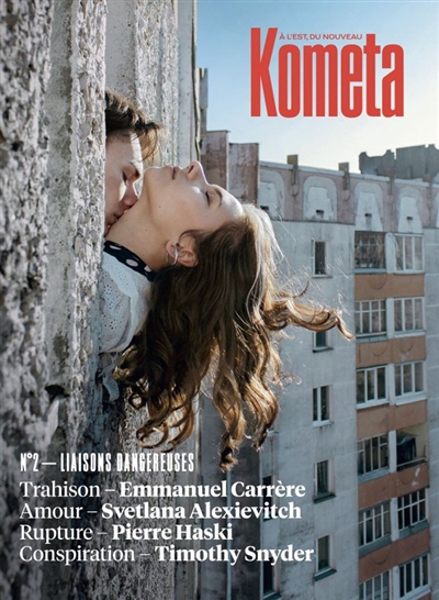 Kometa 2 : LIAISONS DANGEREUSES