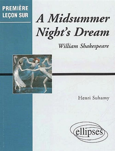 A midsummer night's dream : de William Shakespeare