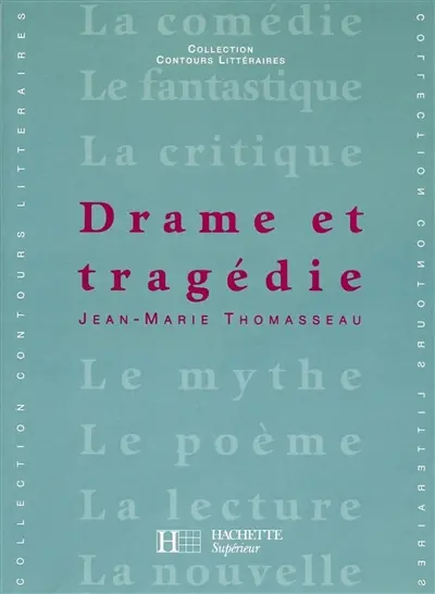 Drame et tragédie