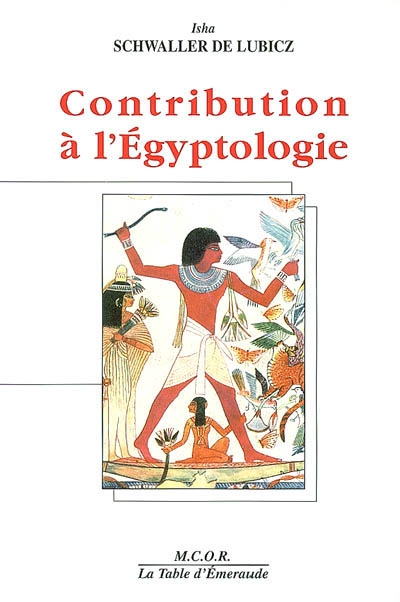 Contribution à l'égyptologie