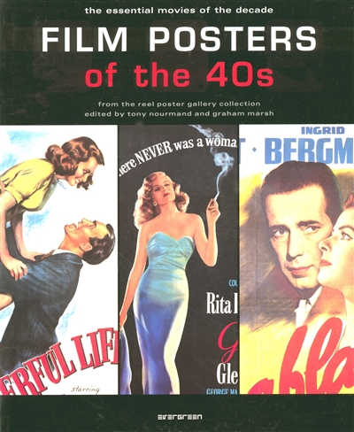 Film posters of the 40's : the essential movies of the decade