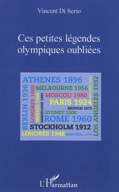 Ces petites légendes olympiques oubliées