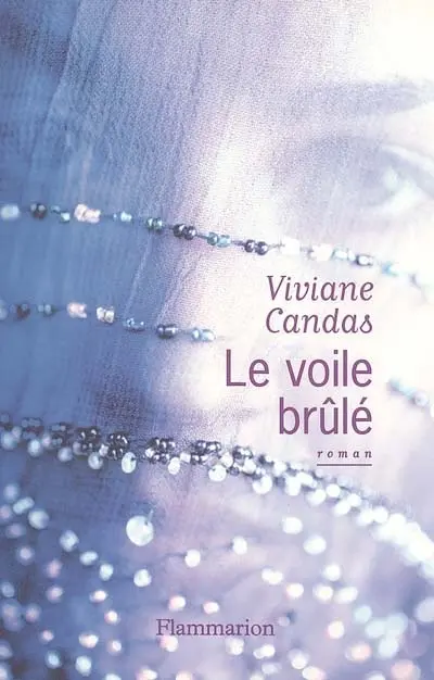 Le voile brûlé