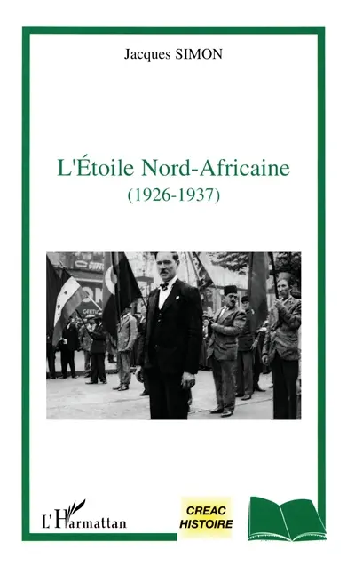 L'Etoile nord-africaine : 1926-1937