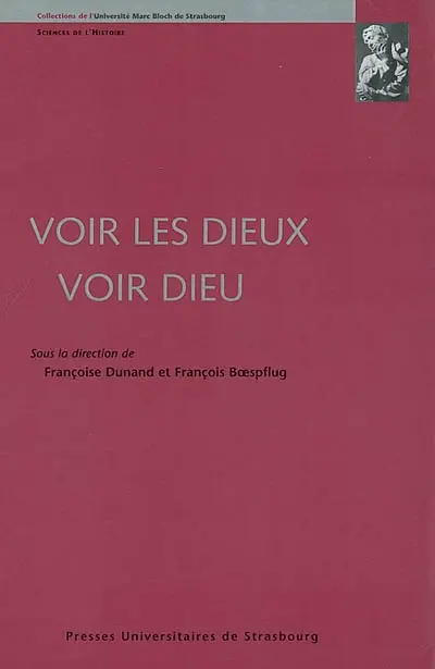 Voir les dieux, voir Dieu