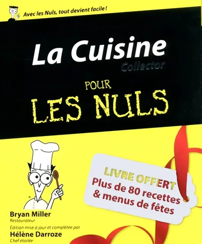 La cuisine collector pour les nuls