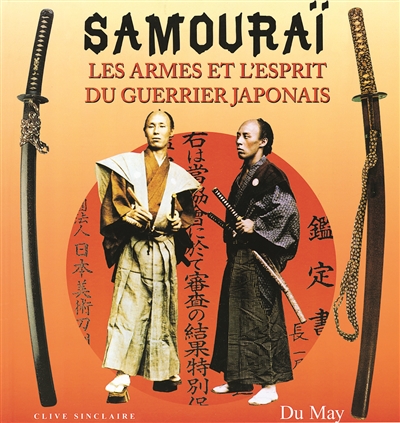 Samouraï : les armes et...