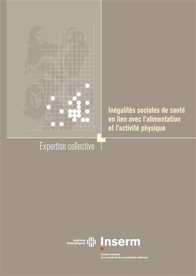 Inégalités sociales de santé en lien avec l'alimentation et l'activité physique