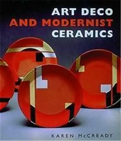 Art Deco and Modernist Ceramics (Paperback)